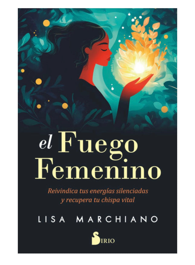 El Fuego Femenino